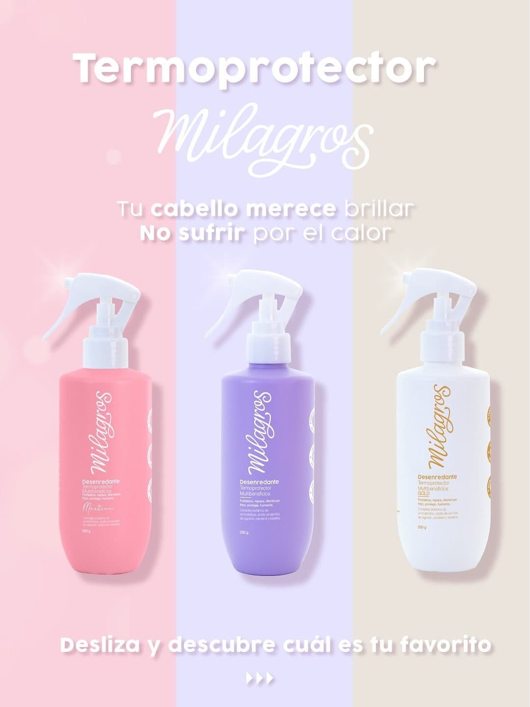 TERMOPROTECTOR DESENREDANTE MILAGROS